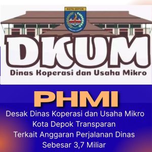 PHMI Desak Dinas Koperasi dan Usaha Mikro Kota Depok Transparan Terkait Anggaran Perjalanan Dinas Sebesar 3,7 Miliar