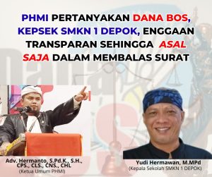 PHMI Pertanyakan Dana BOS, Kepsek SMKN 1 Depok Enggaan Transparan Sehingga  Asal Saja Dalam Membalas Surat
