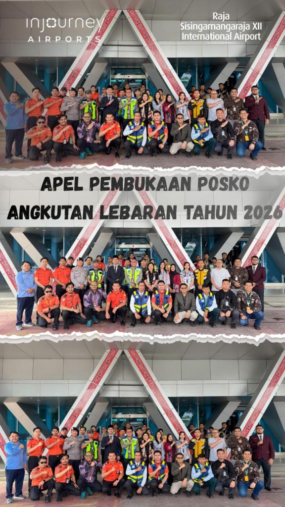 Melayani Sepenuh Hati, Posko Terpadu Angkutan Lebaran 1447 H/2026 Bandara Internasional Raja Sisingamangaraja XII Resmi Dibuka