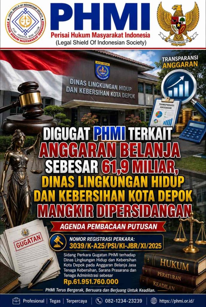 Digugat PHMI Terkait Anggaran Sebesar 61,9 Miliar, Dinas Lingkungan Hidup dan Kebersihan Kota Depok Mangkir Dipersidangan Pembacaan Putusan