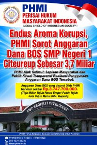 Endus Aroma Korupsi, PHMI Sorot Anggaran Dana BOS SMP Negeri 1 Citeureup Sebesar 3,7 Miliar